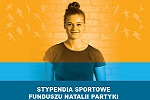 III edycja programu stypendialnego Funduszu Natalii Partyki