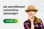 Spis rolny: Jak zweryfikowa rachmistrza?