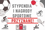 UWAGA! Stypendia i nagrody sportowe przyznane!