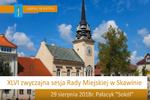XLVI zwyczajna sesja Rady Miejskiej w Skawinie - 29.08.2018 r.
