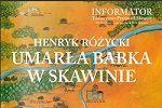 „Umar�a Babka w Skawinie”  - dost�pna online!