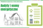Oceny energetyczne - wznowione z pocz�tkiem maja