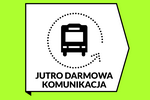 Uwaga: jutro darmowa komunikacja miejska!