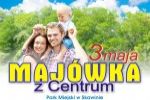 Zapraszamy na „Maj�wk� z Centrum”!