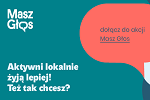 Akcja Masz G�os: aktywni lokalnie �yj� lepiej!