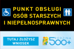 Punkt obs�ugi os�b starszych i niepe�nosprawnych otwarty!